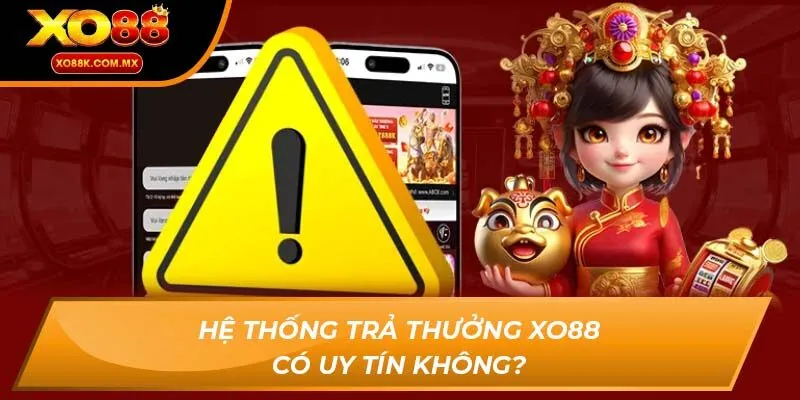 xo88 có uy tín không?
